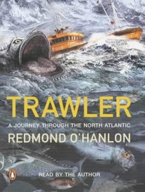 Trawler : A Journey Through the North Atlantic
