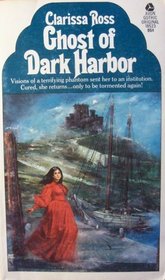 Ghost of Dark Harbor (Dark Harbor, Bk 1)