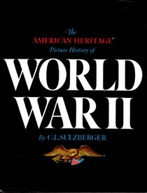 American Heritage Picture History of World War II