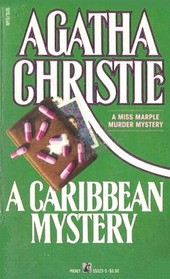 A Caribbean Mystery (Miss Marple, Bk 10)