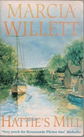 Marcia Willett Hattie's Mill