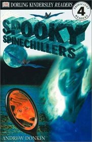 Spooky Spinechillers (DK Readers, Level 4)
