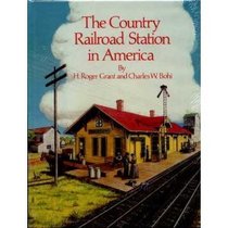 The Country Railroad Station in America