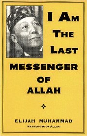I Am the Last Messenger of Allah