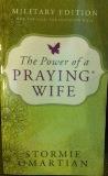 The Power of a Praying Wife - Military Edition