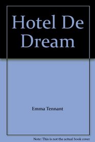 Hotel De Dream