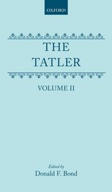 The Tatler: Volume II