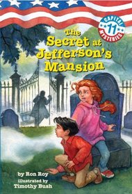 The Secret at Jefferson's Mansion (Capital Mysteries #11)
