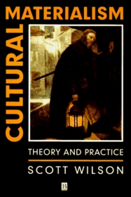 Cultural Materialism: Theory and Practice