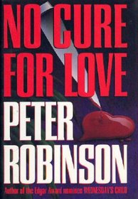 No cure for love: A novel