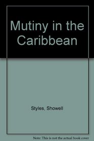 Mutiny in the Caribbean