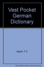 Vest Pocket German Dictionary (German and English Edition)