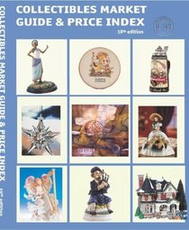 Collectibles Market Guide  Price Index (Collectibles Market Guide and Price Index)