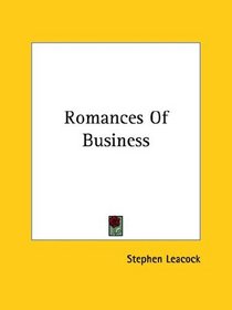 Romances of Business