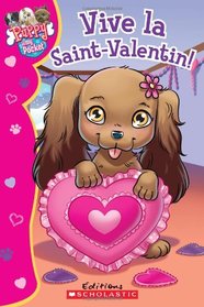 Puppy in My Pocket: Vive La Saint-Valentin! (French Edition)