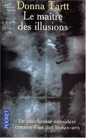 Le Matre des illusions