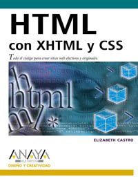 Html Con Xhtml Y Css (Diseno Y Creatividad / Design & Creativity)