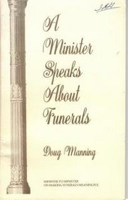 Minister Speaks About Funerals