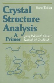 Crystal Structure Analysis: A Primer