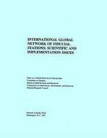 International Network of Global Fiducial Stations: Science and Implementation Issues
