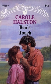 Ben's Touch (Silhouette Special Edition, No 543)