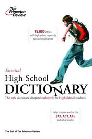 The Essential High School Dictionary (College Test Prep)