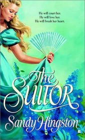 The Suitor (School for Scandal, Bk 2)