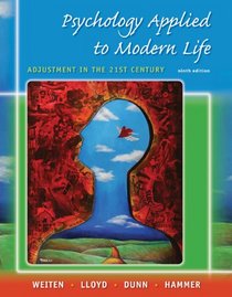 Personal Explorations Workbook for Weiten/lloyd's Psychology Applied to Modern Life: Adjustment in the 21st Century