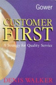 Customer First