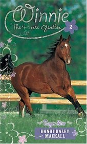 Eager Star  (Winnie the Horse Gentler, Bk 2)