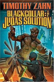 Blackcollar: The Judas Solution (Blackcollar Series)