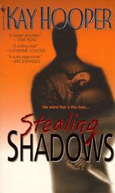 Stealing Shadows (Shadows, Bk 1) (World of Bishop, Bk 1)
