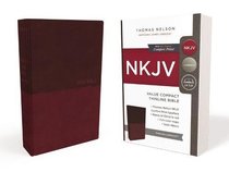 NKJV, Value Thinline Bible, Compact, Leathersoft, Burgundy, Red Letter Edition, Comfort Print