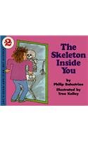 The Skeleton Inside You (Let's Read-And-Find-Out Science)