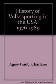 History of Volkssporting in the USA: 1976-1989