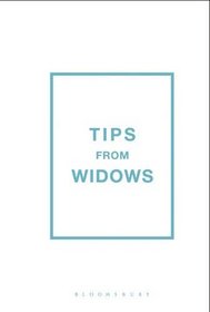 Tips from Widows