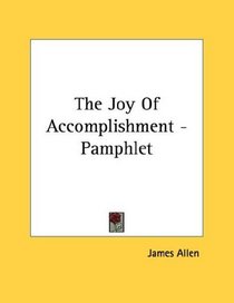 The Joy Of Accomplishment - Pamphlet