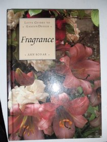 Fragrance (Letts Guides to Garden Desing)