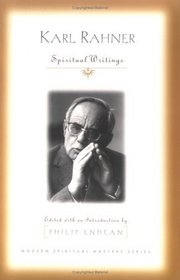 Karl Rahner: Spiritual Writings (Modern Spiritual Masters Series)