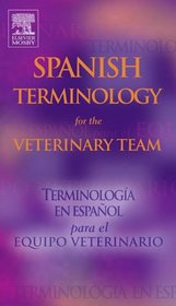 Spanish Terminology for the Veterinary Team