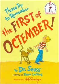 Please Try to Remember the First of Octember (Beginner Books(R))