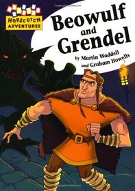 Beowulf and Grendel (Hopscotch Adventures)