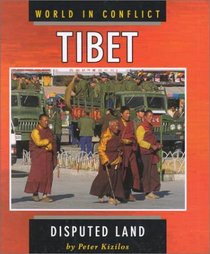 Tibet: Disputed Land (World in Conflict)