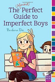 The (Almost) Perfect Guide to Imperfect Boys (mix)