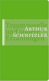 Traumnovelle und andere Erzhlungen