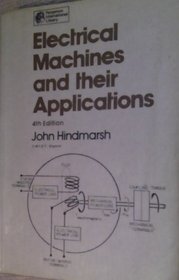 Electrical Machines & their Applications, Volume Volume One, Fourth Edition (Applied Electricity and Electronics)