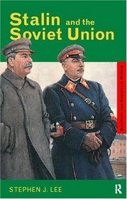 Stalin and the Soviet Union (Questions and Analysis in History)