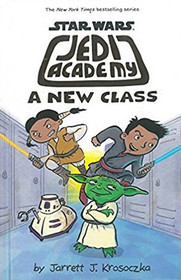 A New Class (Star Wars: Jedi Academy, No 4)