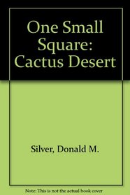 Cactus Desert (One Small Square)