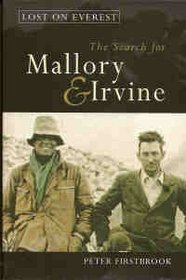 Lost on Everest: The Search for Mallory & Irvine